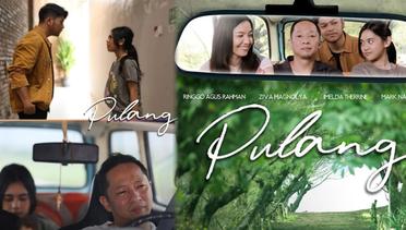 Sinopsis Pulang (2022), Film Indonesia 13+ Genre Drama, Versi Author Hayu