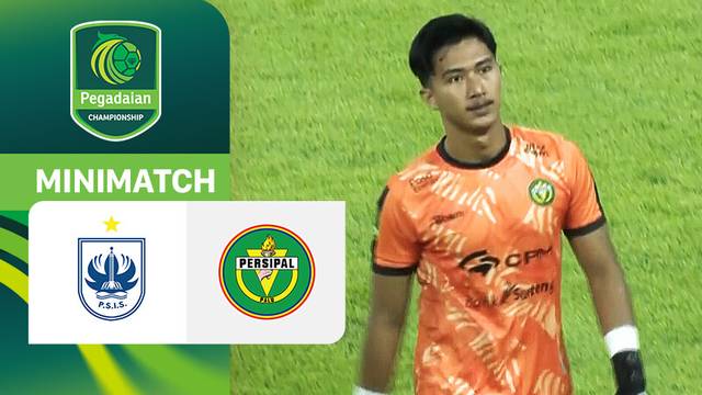 PSIS Semarang vs Persipal FC - Mini Match | Pegadaian Championship 2025/26