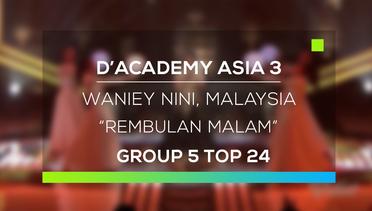 D'Academy Asia 3 : Waniey Nini, Malaysia - Rembulan Malam