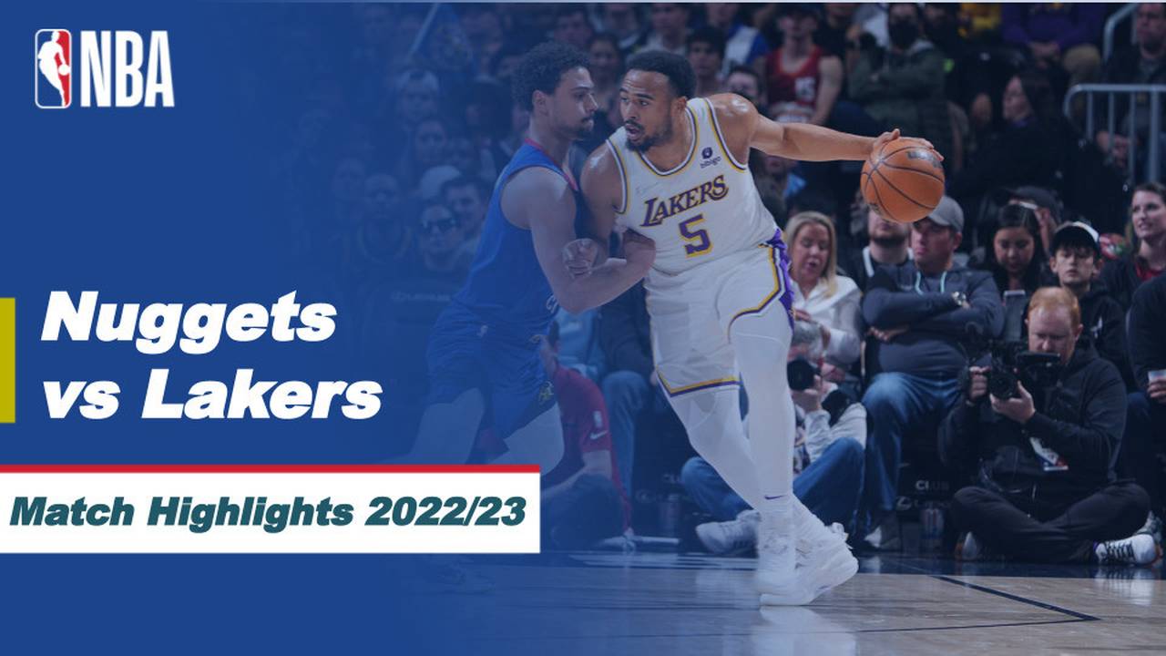 Match Highlights Denver Nuggets vs L.A. Lakers NBA Regular Season