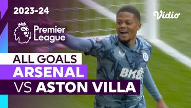 Parade Gol | Arsenal vs Aston Villa | Premier League 2023/24