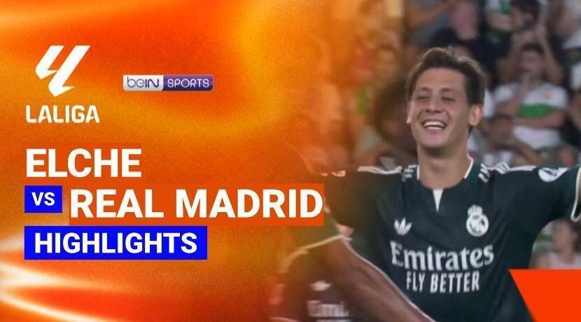 Elche CF vs Real Madrid