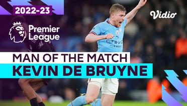 Aksi Man of the Match: Kevin de Bruyne  | Man City vs Fulham | Premier League 2022/23