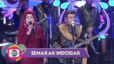 Ketemu Pacar Lama! Rhoma Irama & Elvy Sukaesih "Bahtera Cinta" - Semarak Indosiar Surabaya