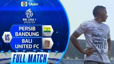 Full Match Persib Bandung vs Bali United FC | BRI Liga 1 2022-2023