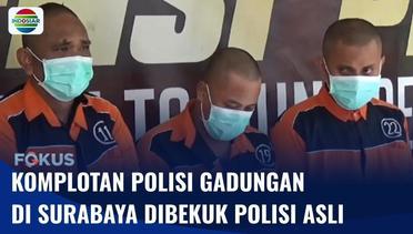 Polisi Gadungan di Surabaya Dibekuk, Memeras Korban yang DItuduh Terlibat Judol | Fokus