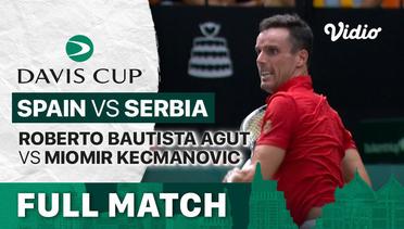 Full Match | Grup B: Spain vs Serbia | Roberto Bautista Agut vs Miomir Kecmanovic | Davis Cup 2022