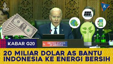 20 Miliar Dolar dari AS untuk Bantu Indonesia Beralih ke Energi Bersih