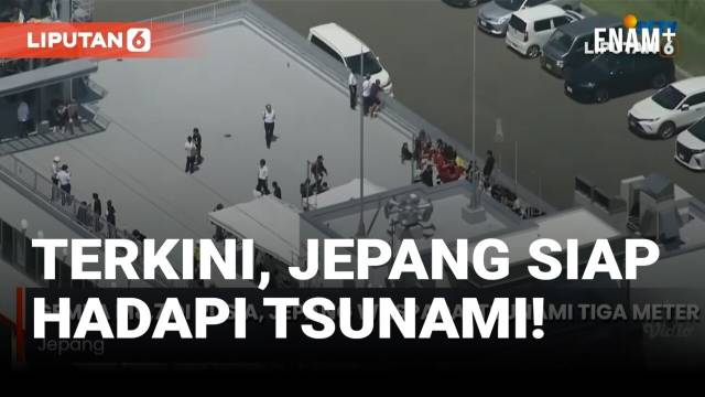 Jepang Bersiap, Tsunami Diprediksi Sampai Indonesia
