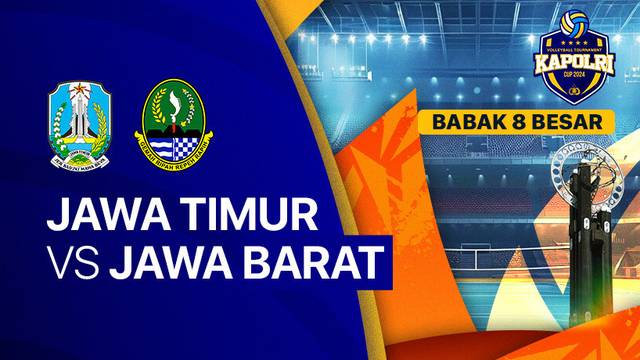Putra: Jawa Timur vs Jawa Barat - Babak 8 Besar - Full Match | Kapolri Cup 2024