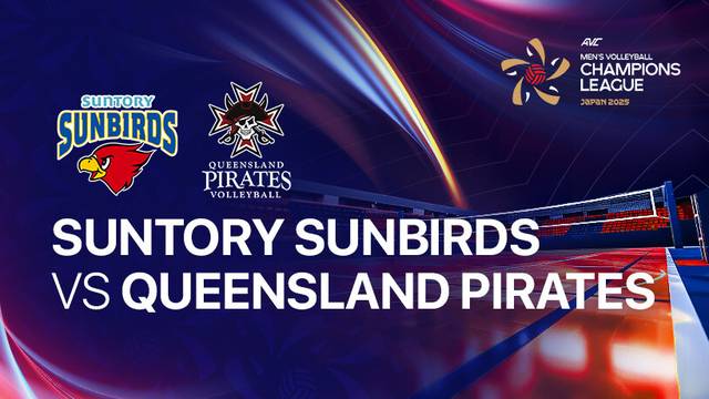 Suntory Sunbirds vs Queensland Pirates - Full Match | AVC Men's Volleyball Champions League
