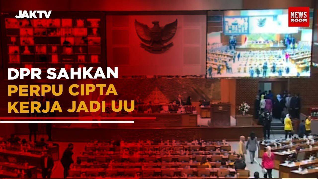 DPR Sahkan Perpu Cipta Kerja Jadi UU - jaktv.official
