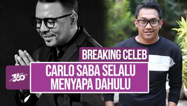Breaking Celeb! Dudy Oris: Carlo Saba Kahitna Orang yang Baik