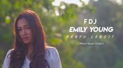 FDJ Emily Young - Banyu Langit (Official Music Video)