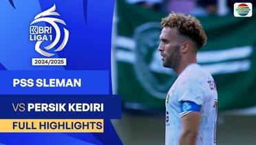 PSS Sleman VS Persik Kediri - Full Highlights | BRI Liga 1 2024/25