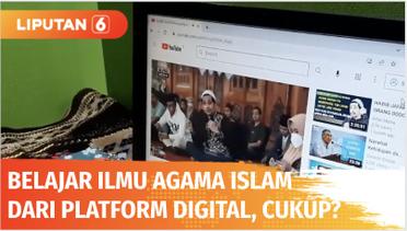 Tips Agar Tidak Salah Tafsir Saat Belajar Islam dari Platform Digital | Ustaz Menjawab