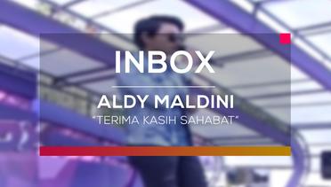 Aldy Maldini - Terima Kasih Sahabat (Live on Inbox)