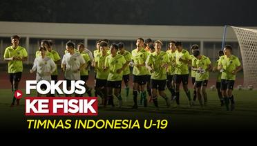 Fokus ke Fisik, Timnas Indonesia U-19 Gelar Latihan Perdana Jelang Piala AFF 2022