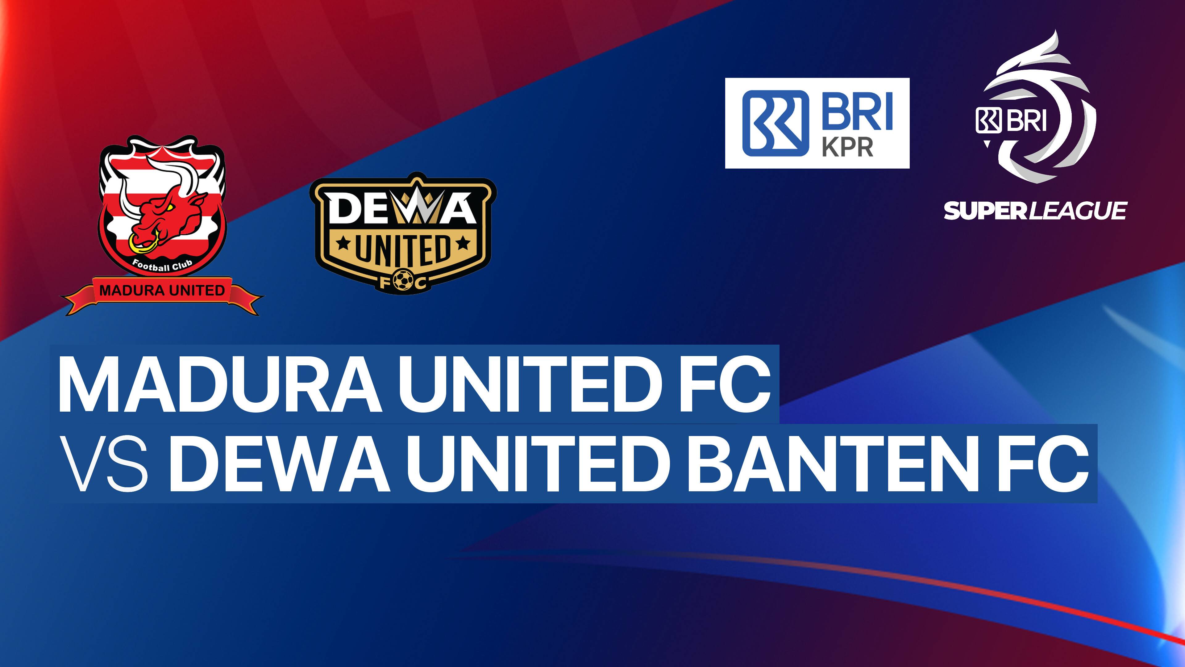 Madura United FC vs Dewa United Banten FC