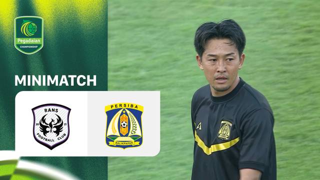 RANS Nusantara FC vs PERSIBA Balikpapan - Mini Match | Pegadaian Championship 2026/27