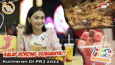 Jajan-Jajan Cantik di JAKARTA FAIR KEMAYORAN (PRJ) 2022! Ada Minuman Jeruk Meletus?! | Try Eat