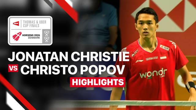 Jonatan Christie (INA) vs Christo Popov (FRA) - Highlight | BWF Thomas & Uber Cup Finals 2026