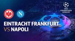 Full Match - Eintracht Frankfurt vs Napoli | UEFA Champions League 2022/23