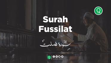 Surah Fussilat سورة فصلت - Abu Bakr Al Shatri Murottal Al Quran