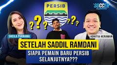 Cara Persib Datangkan Saddil, Calon Pemain Baru, Rencana Stadion GBLA, hingga Target Musim Depan