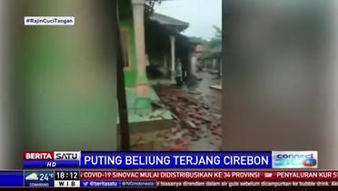 Dahsyatnya Terjangan Puting Beliung di Cirebon, Ratusan Rumah Rusak