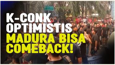 K-Conk Mania Optimistis Madura United Bisa Comeback Lawan Persib Bandung
