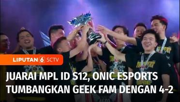 MPL ID Season 12: ONIC Esports Berhasil Tumbangkan Geek Fam Lewat Skor Akhir 4-2 | Liputan 6