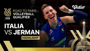 Match Highlights | Italia vs Jerman  | Women's FIVB Road to Paris Volleyball Qualifier
