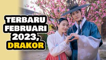 Terbaru Februari 2023, 3 Rekomendasi Drama Korea atau Drakor