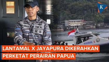 Pasca-kerusuhan di Papua Nugini, TNI AL Perketat Perairan Papua