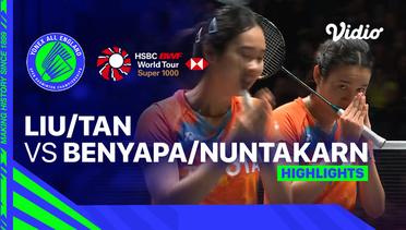 Women's Doubles: Liu Sheng Shu/Tan Ning (CHN) vs Benyapa Aimsaard/Nuntakarn Aimsaard (THA) - Highlights | Yonex All England Open Badminton Championships