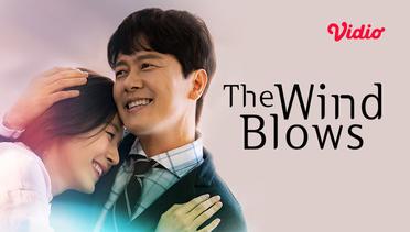 The Wind Blows - Teaser 01