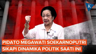 [FULL] Pidato Ketua Umum PDI-P Megawati Soekarnoputri Menyikapi Dinamika Politik Nasional