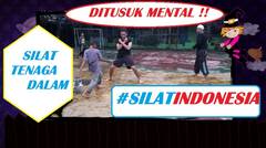 GILAA NEH ORANG GAK BISA DI TUSUK !!!!!!!!l | SILAT INDONESIA | SILAT TENAGA DALAM