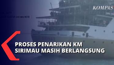 Tim SAR: Proses Penarikan KM Pelni Sirimau oleh Kapal Garuda Nusantara 14 Masih Dilakukan