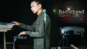 Radiohead - Street Spirit | Fade Out (Cover by Yopie)