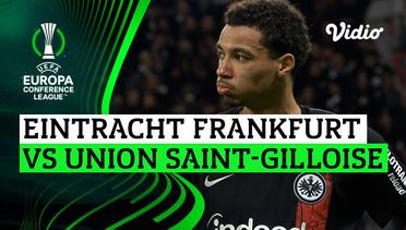 Eintracht Frankfurt vs Union Saint-Gilloise - Mini Match | UEFA Europa Conference League 2023/24