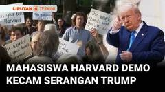 Civitas Akademika Harvard Berunjuk Rasa Menentang Larangan Trump Terima Mahasiswa Asing | Liputan 6