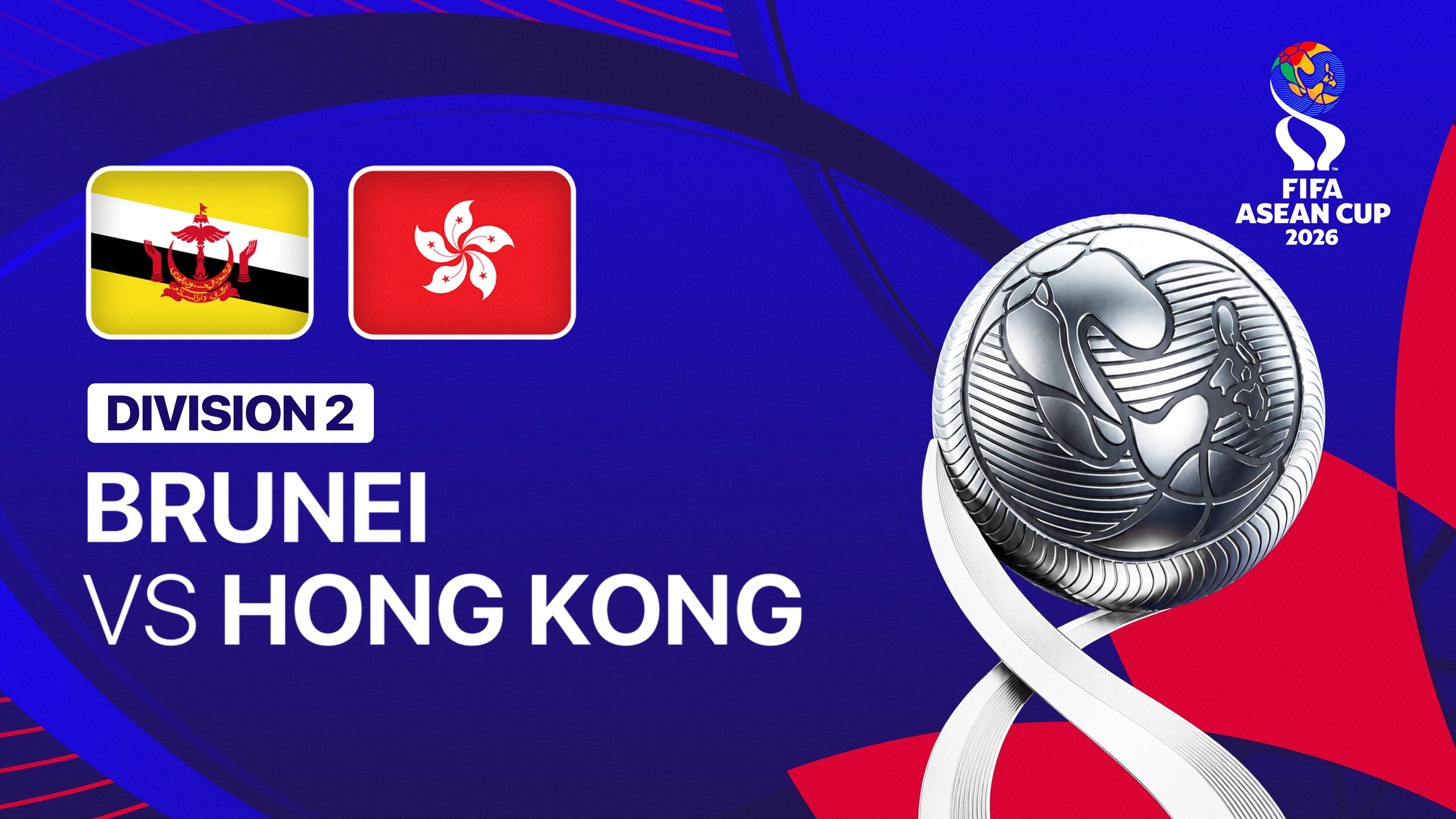 Brunei Darussalam vs Hong Kong