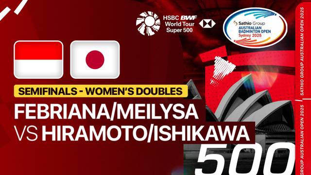 Febriana Dwipuji Kusuma/Meilysa Trias Puspitasari (INA) vs Ririna Hiramoto/Kokona Ishikawa (JPN) - Full Match | SATHIO GROUP Australian Open 2025