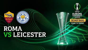 Full Match - Roma vs Leicester City | UEFA Europa Conference League 2021/2022