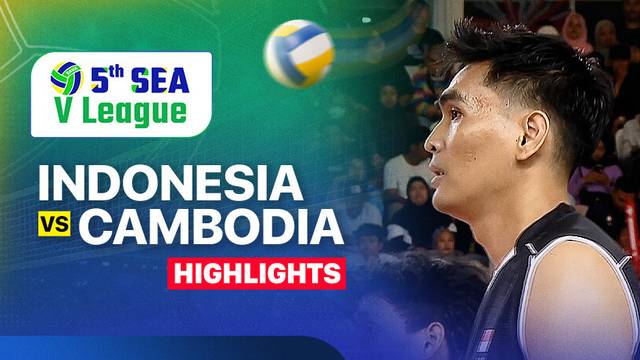 Men: Indonesia vs Cambodia - Highlights | SEA VLeague 2025
