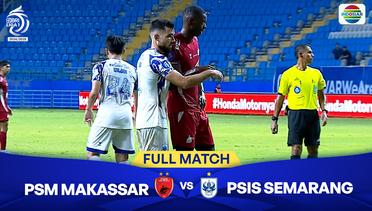 PSM Makassar vs PSIS Semarang - Full Match | BRI Liga 1 2024 25