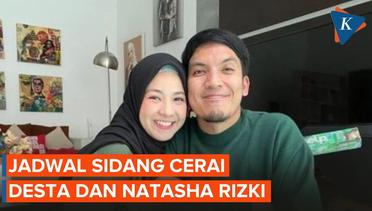 Kapan Tanggal Sidang Perdana Gugatan Perceraian Desta terhadap Natasha Rizki?