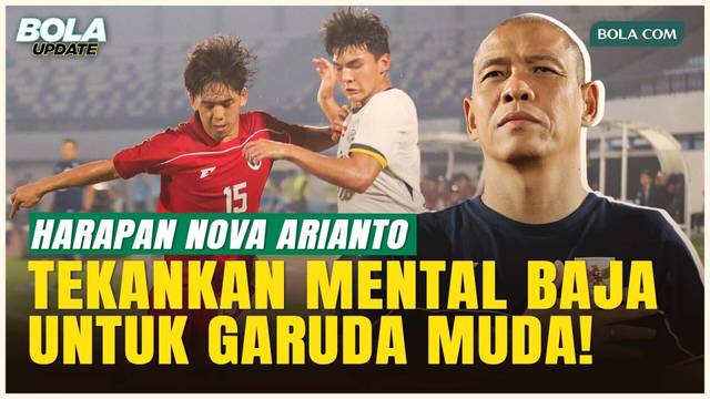 Nova Arianto Optimistis Kurniawan Bisa Lanjutkan Fondasi Mental Timnas Indonesia U-17